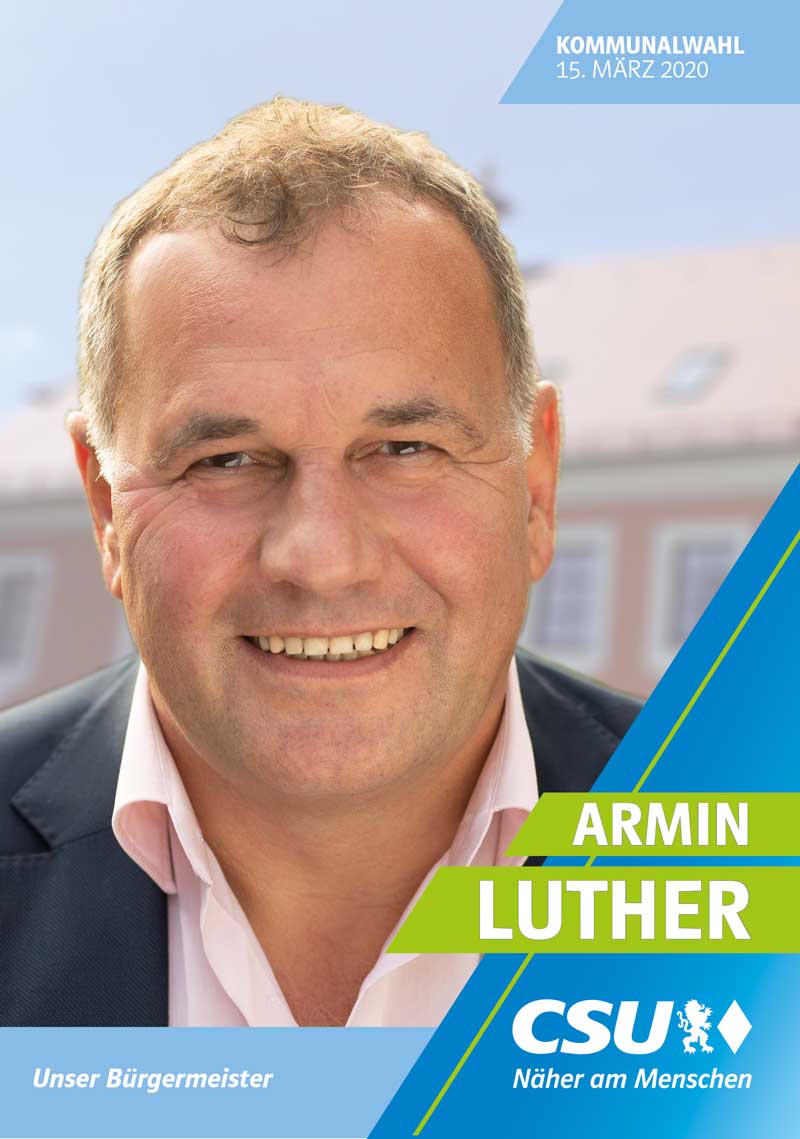 CSU & FWG Armin Luther Bürgermeister